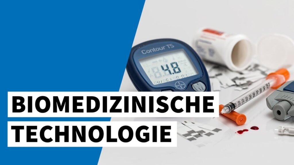 biomedizinische technologie