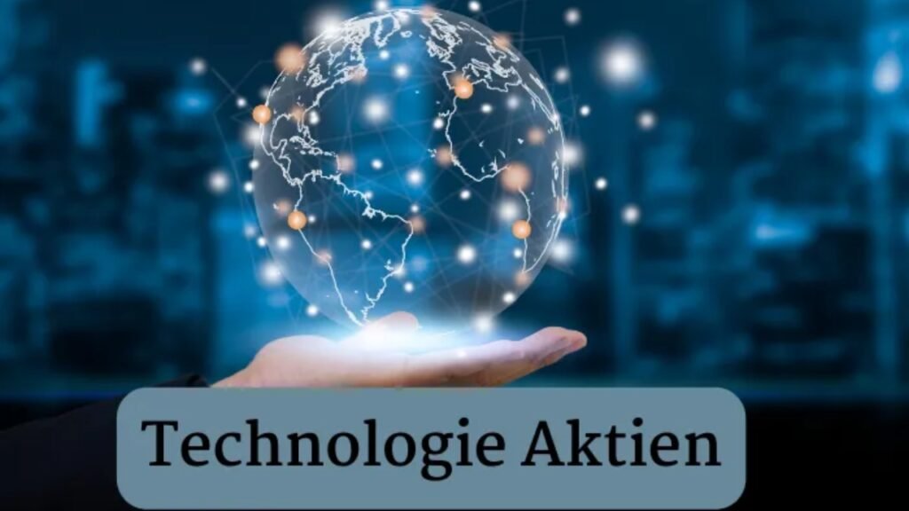 technologie aktien